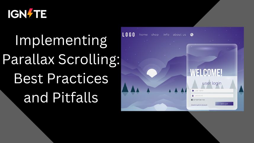 Implementing Parallax Scrolling: Best Practices and Pitfalls